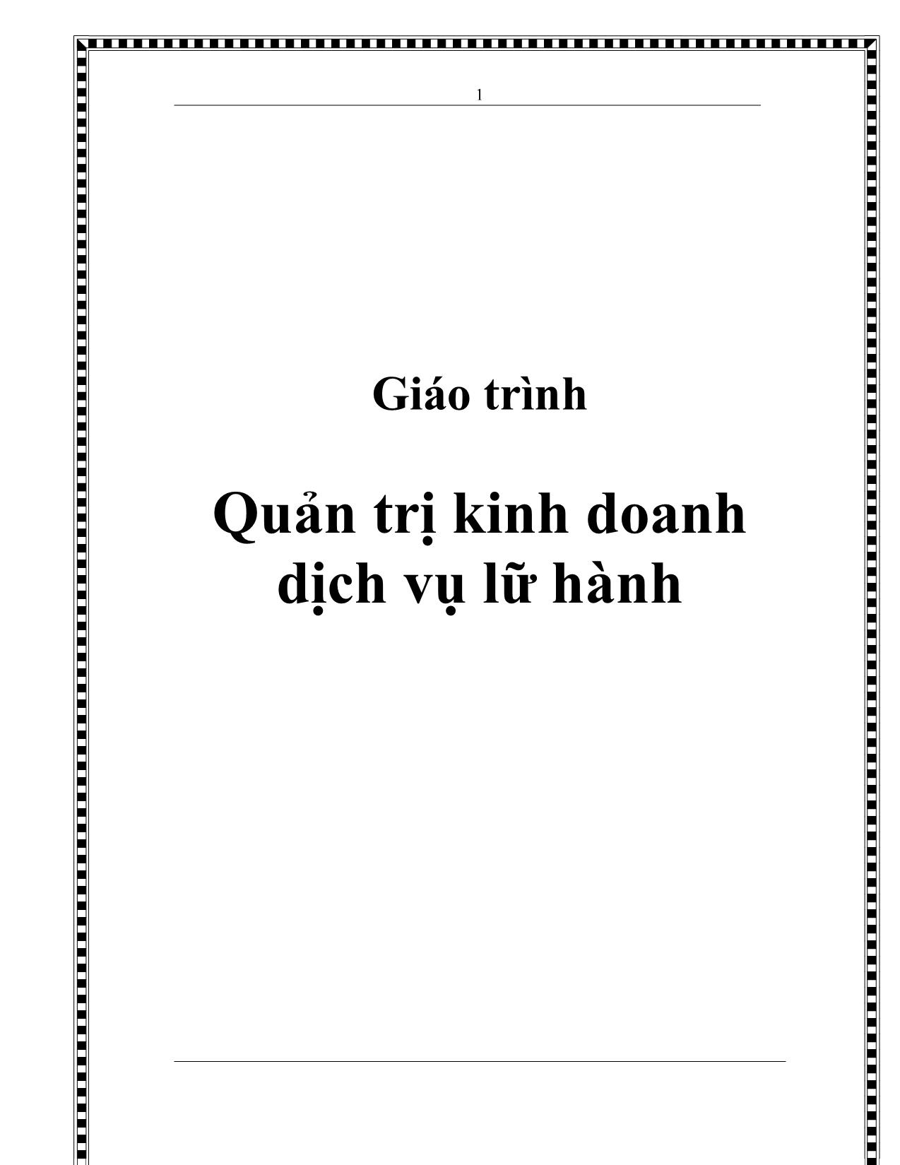 Giáo trình Quản trị kinh doanh dịch vụ lữ hành trang 1