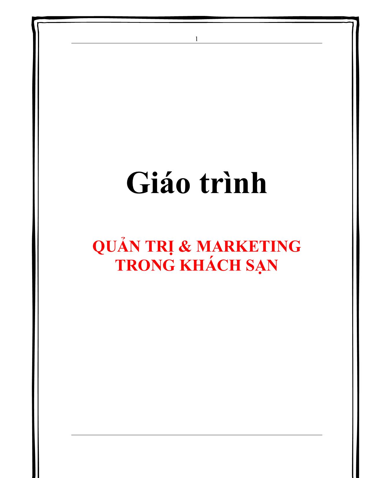 Giáo trình Quản trị & marketing trong khách sạn trang 1