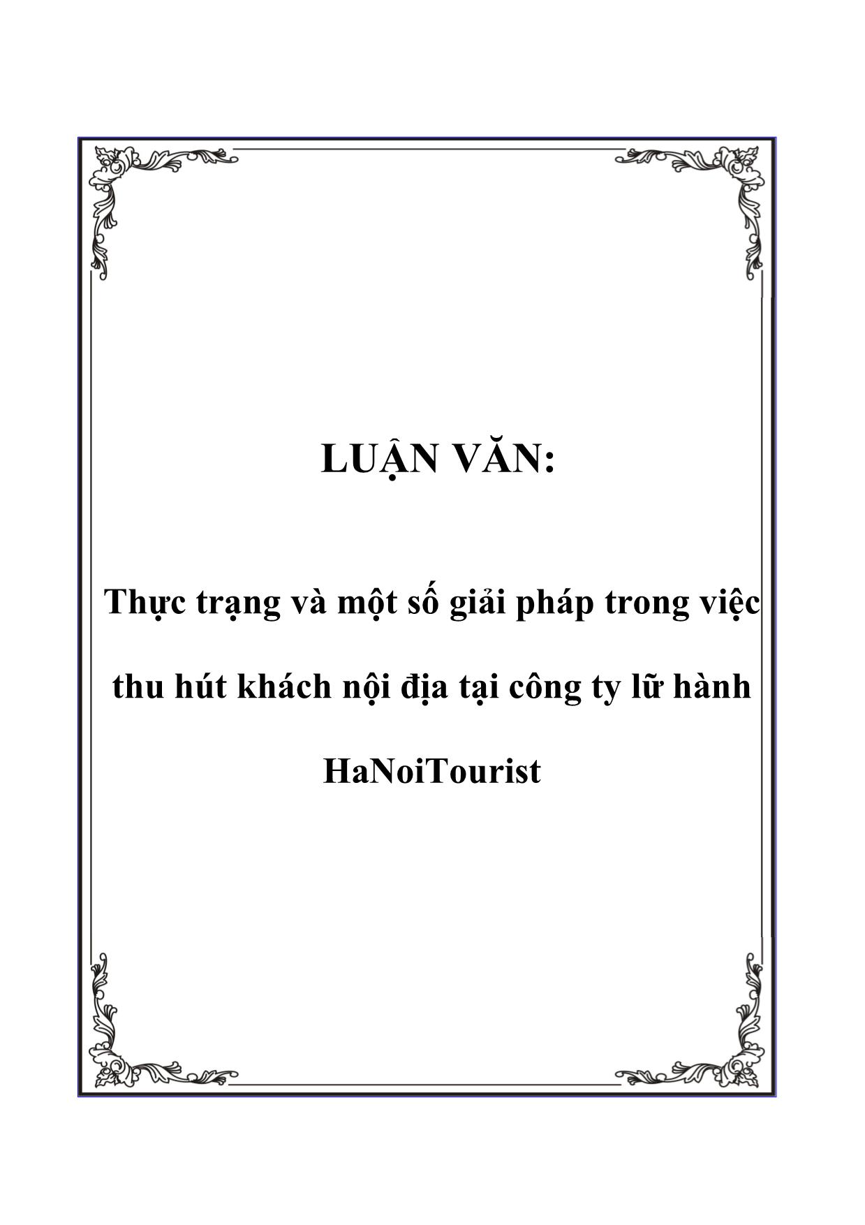 Thực trạng và một số giải pháp trong việc thu hút khách nội địa tại công ty lữ hành HaNoiTourist trang 1