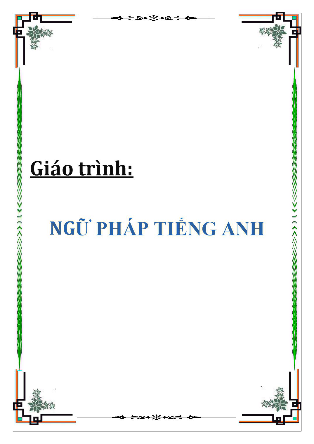 Giáo trình Ngữ pháp Tiếng Anh trang 1