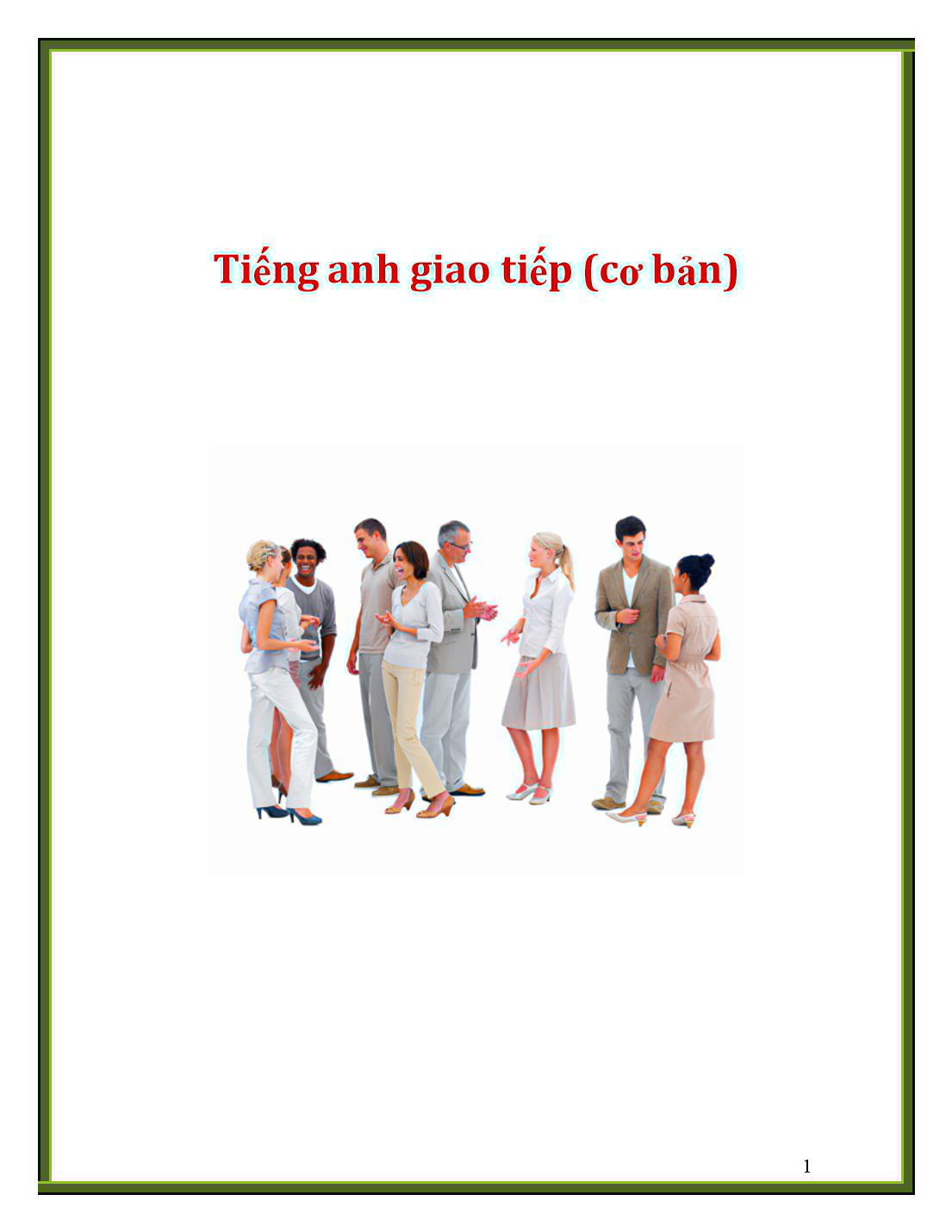 Tài liệu Tiếng Anh giao tiếp (Cơ bản) trang 1