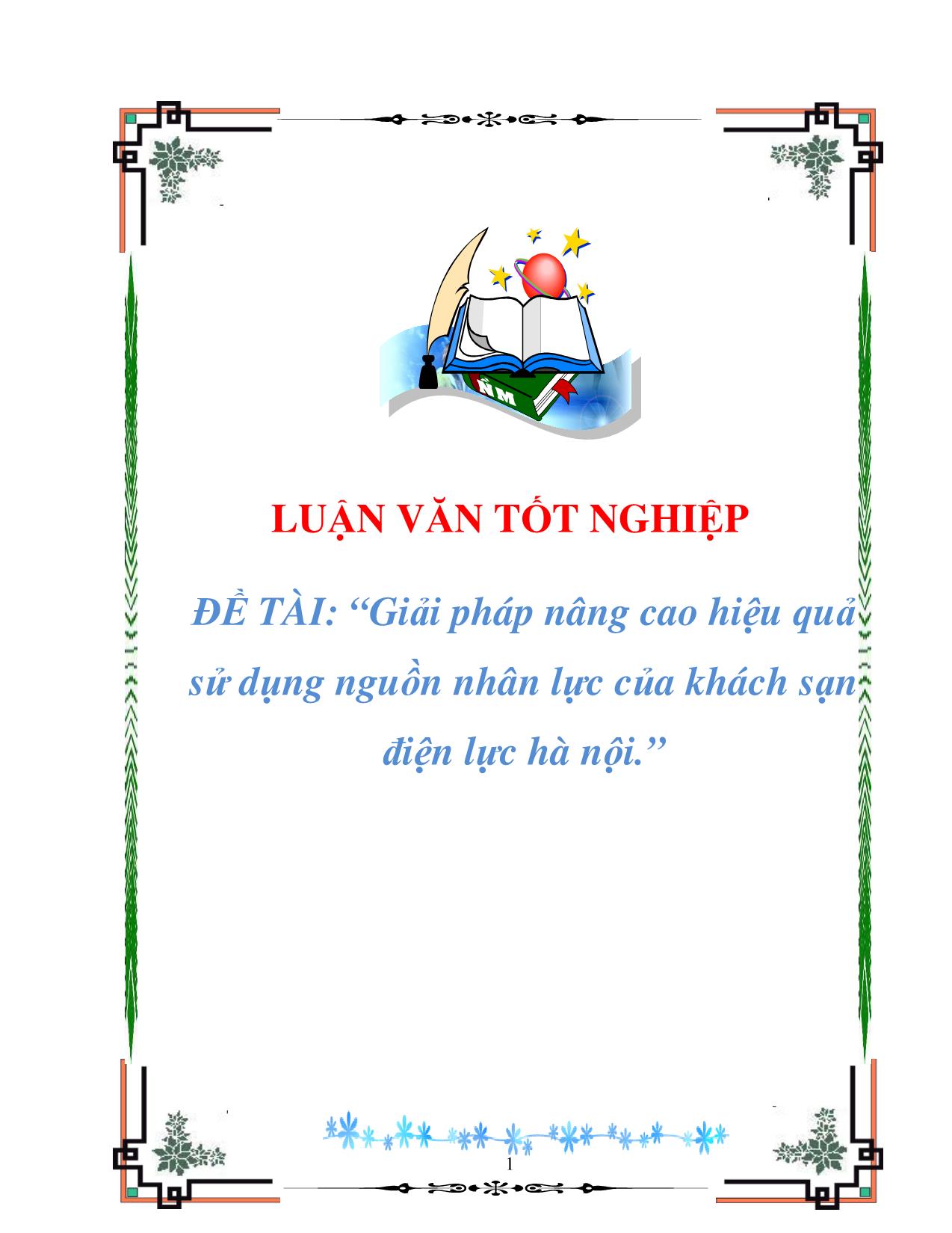 Giải pháp nâng cao hiệu quả sử dụng nguồn nhân lực của Khách sạn Điện Lực Hà Nội trang 1