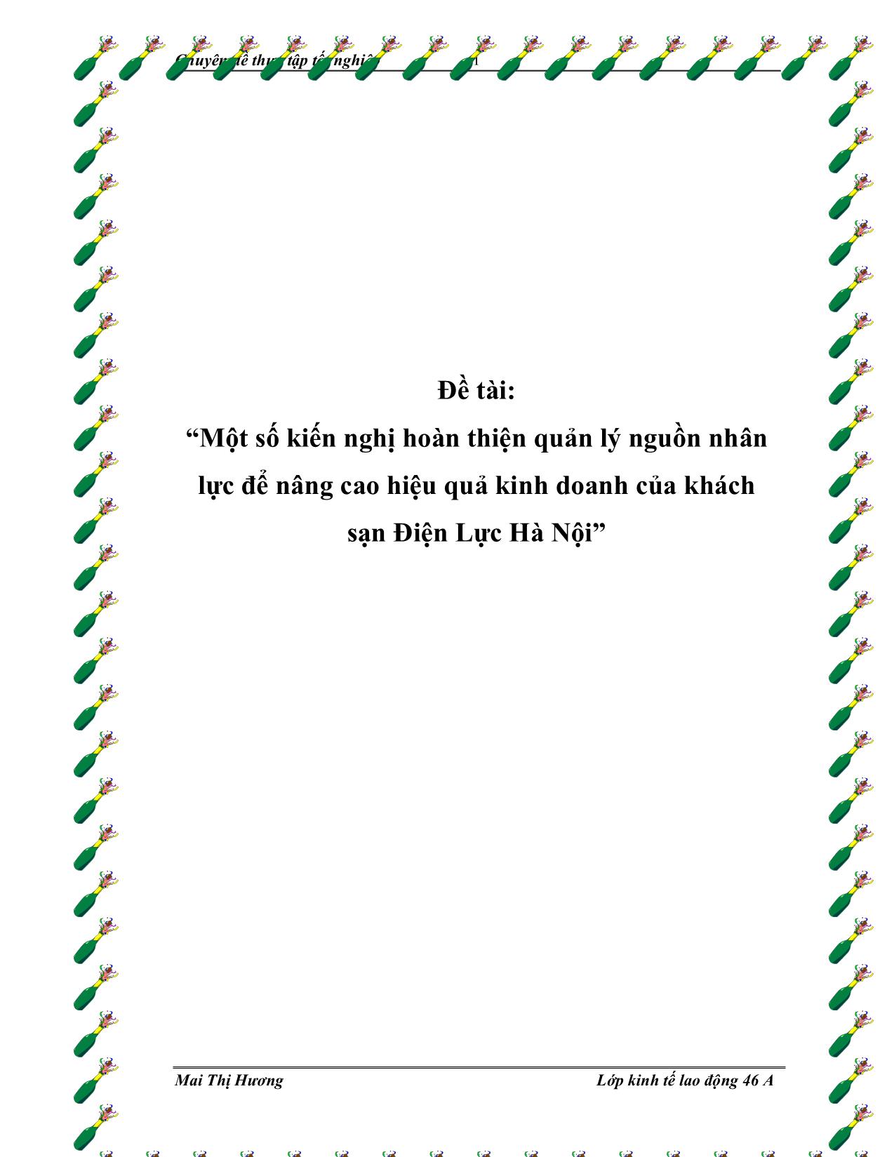 Đề tài Một số kiến nghị hoàn thiện quản lý nguồn nhân lực để nâng cao hiệu quả kinh doanh của khách sạn Điện Lực Hà Nội trang 1