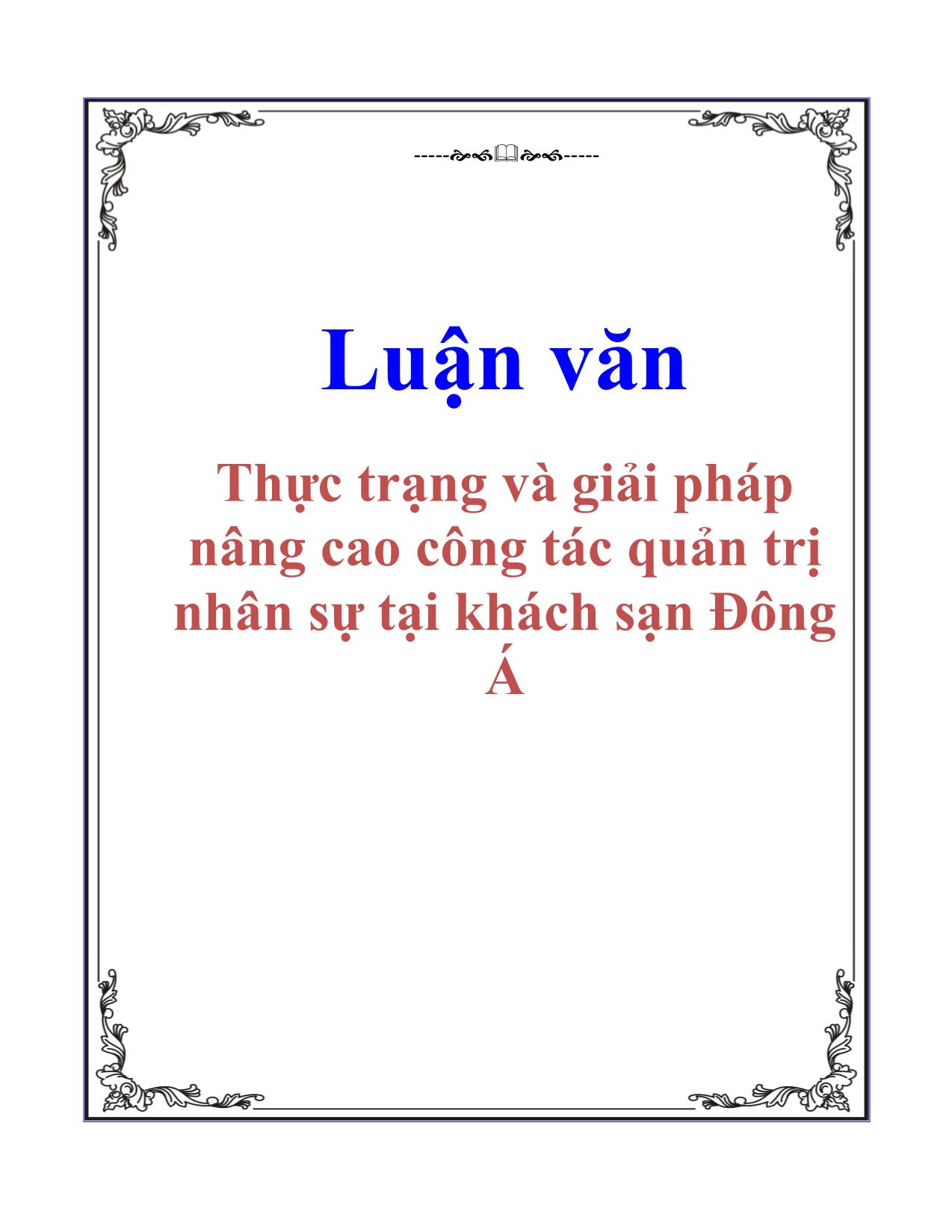 Luận văn Thực trạng và giải pháp nâng cao công tác Quản trị nhân sự tại khách sạn Đông Á trang 1