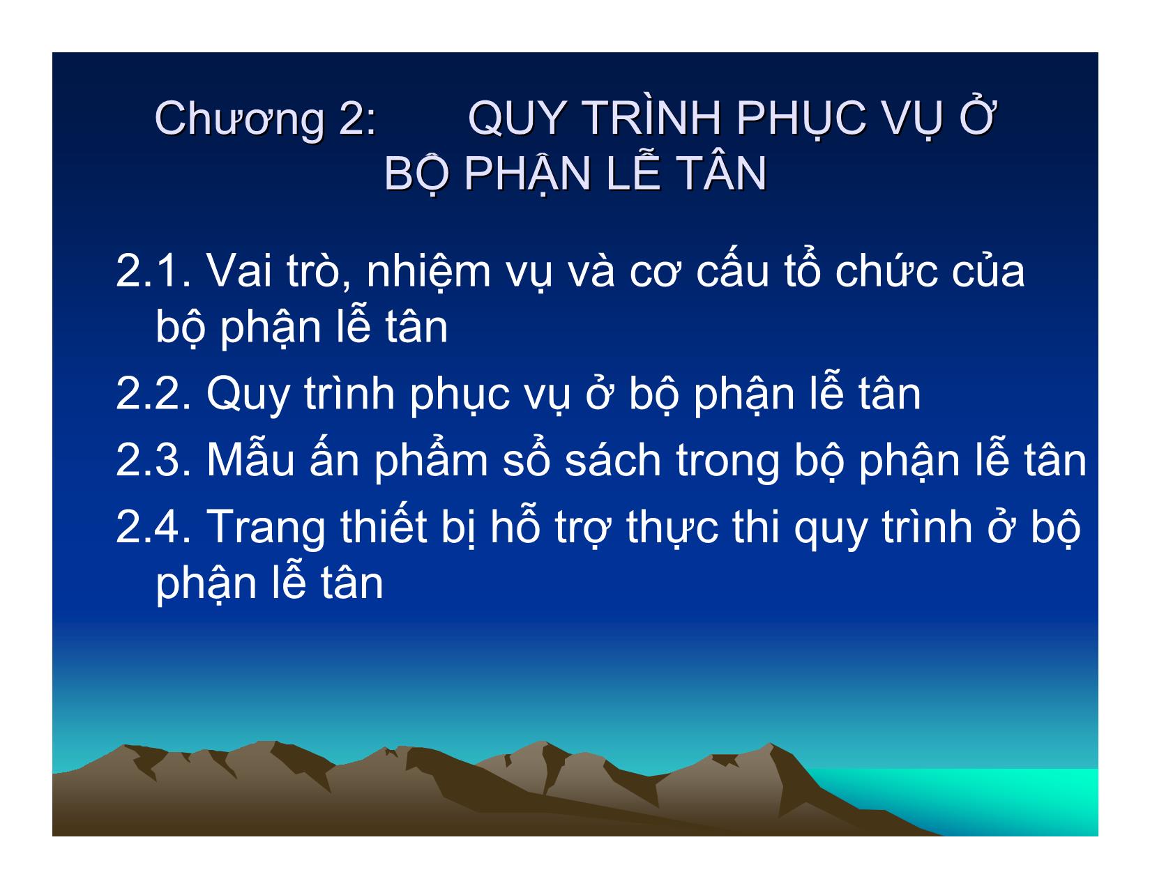 Bài giảng Quy trình phục vụ trong Khách sạn & Nhà hàng - Chương 2: Quy trình phục vụ ở bộ phận lễ tân| trang 1