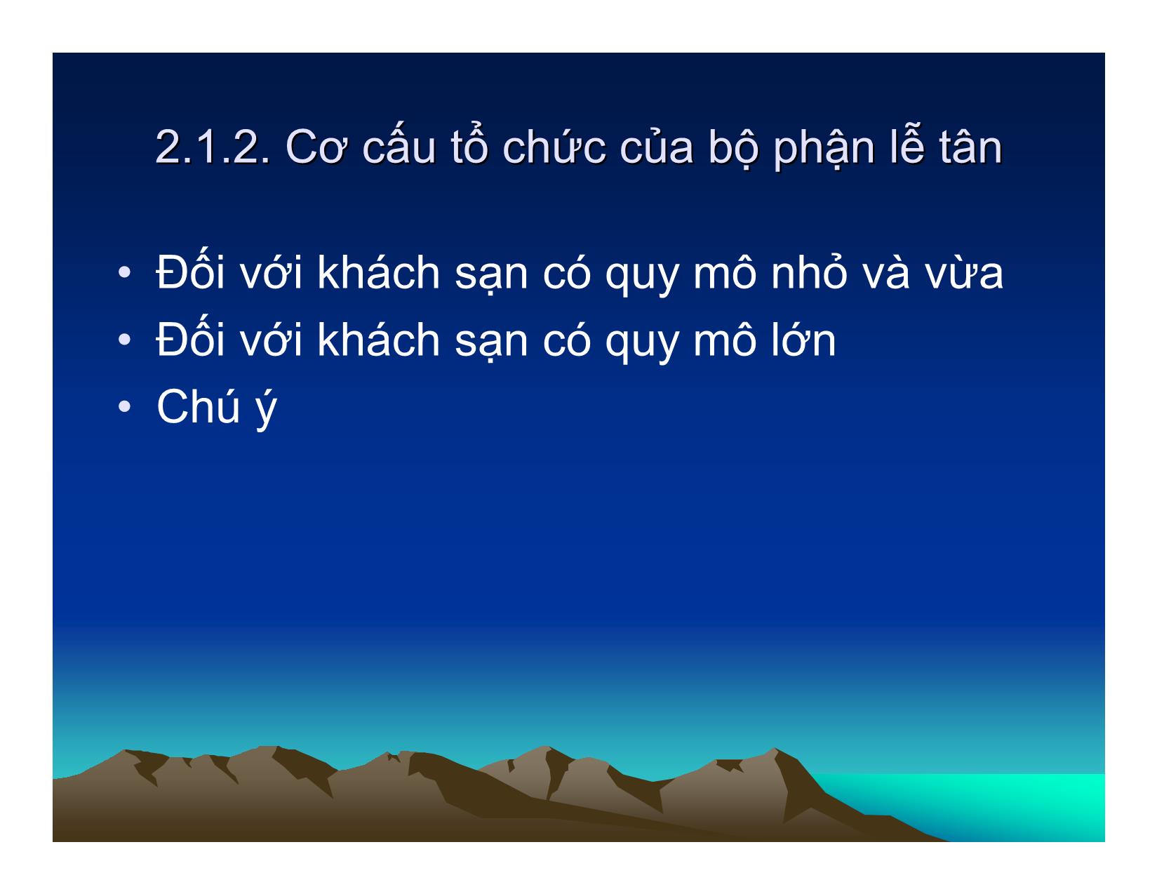 Bài giảng Quy trình phục vụ trong Khách sạn & Nhà hàng - Chương 2: Quy trình phục vụ ở bộ phận lễ tân| trang 7