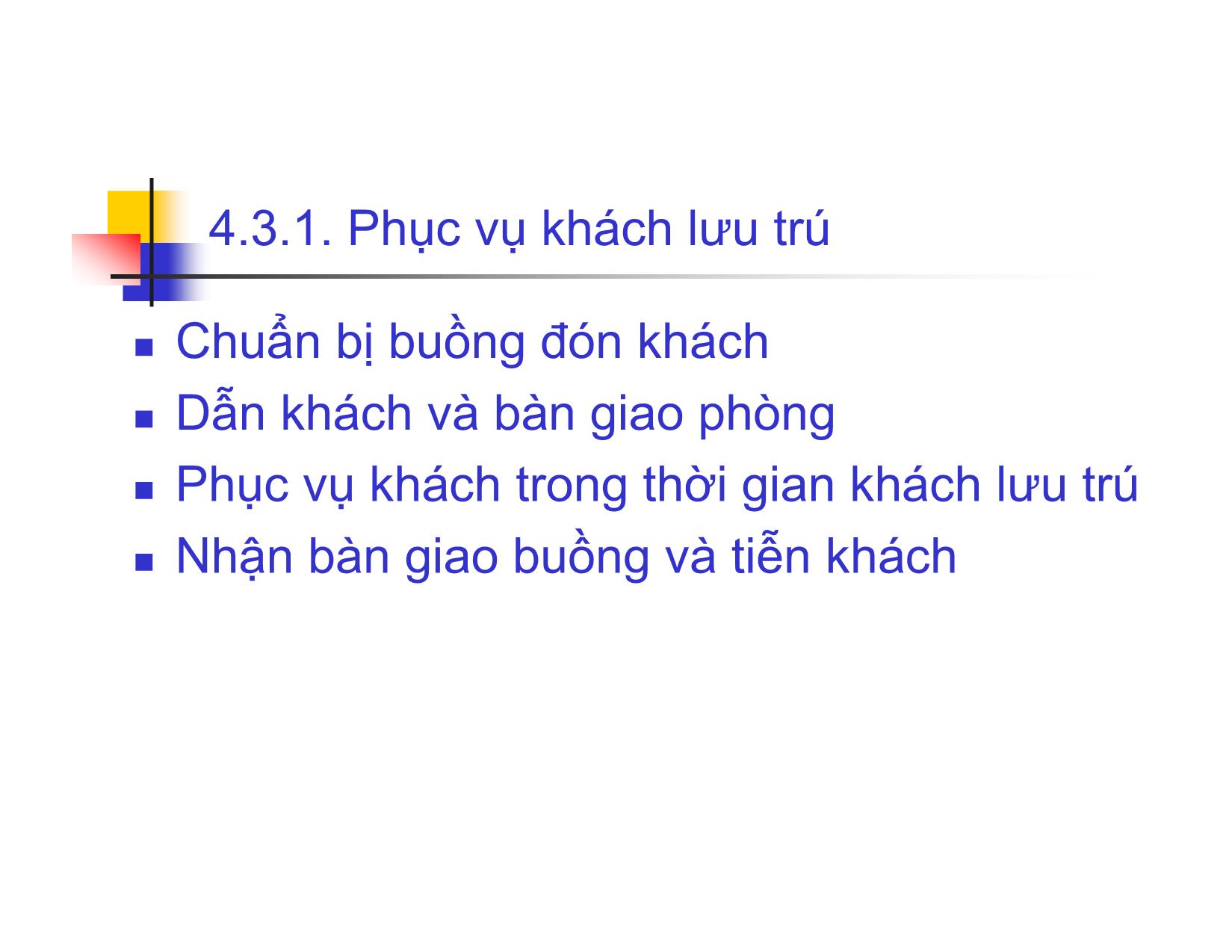 Bài giảng Quy trình phục vụ trong Khách sạn & Nhà hàng - Chương 4: Quy trình phục vụ buồng trang 10