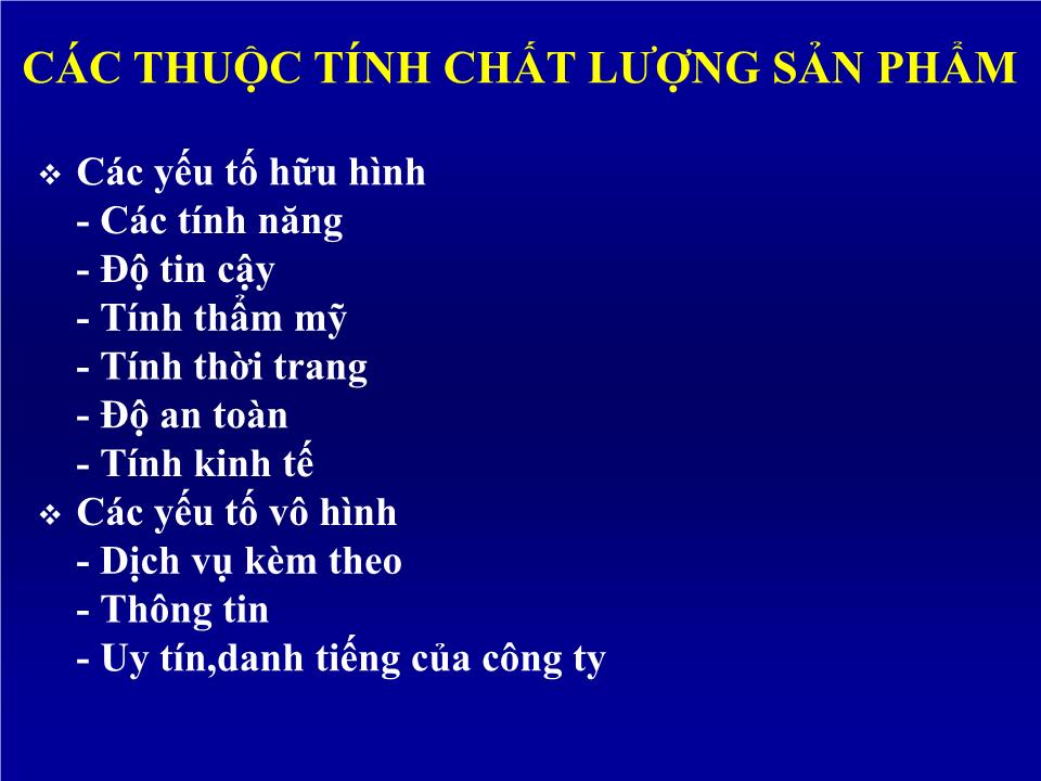 Bài giảng môn Quản trị chất lượng trang 9