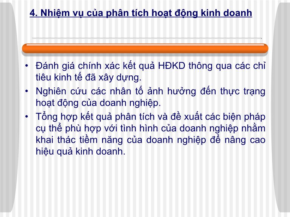 Bài giảng Phân tích hoạt động kinh doanh - Chương I: Những vấn đề lý luận cơ bản của PTHĐKD trang 10