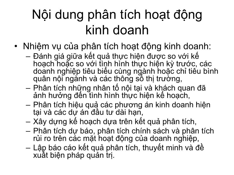 Bài giảng Phân tích hoạt động kinh doanh - Chương I: Những vấn đề chung về phân tích hoạt động kinh doanh trang 10