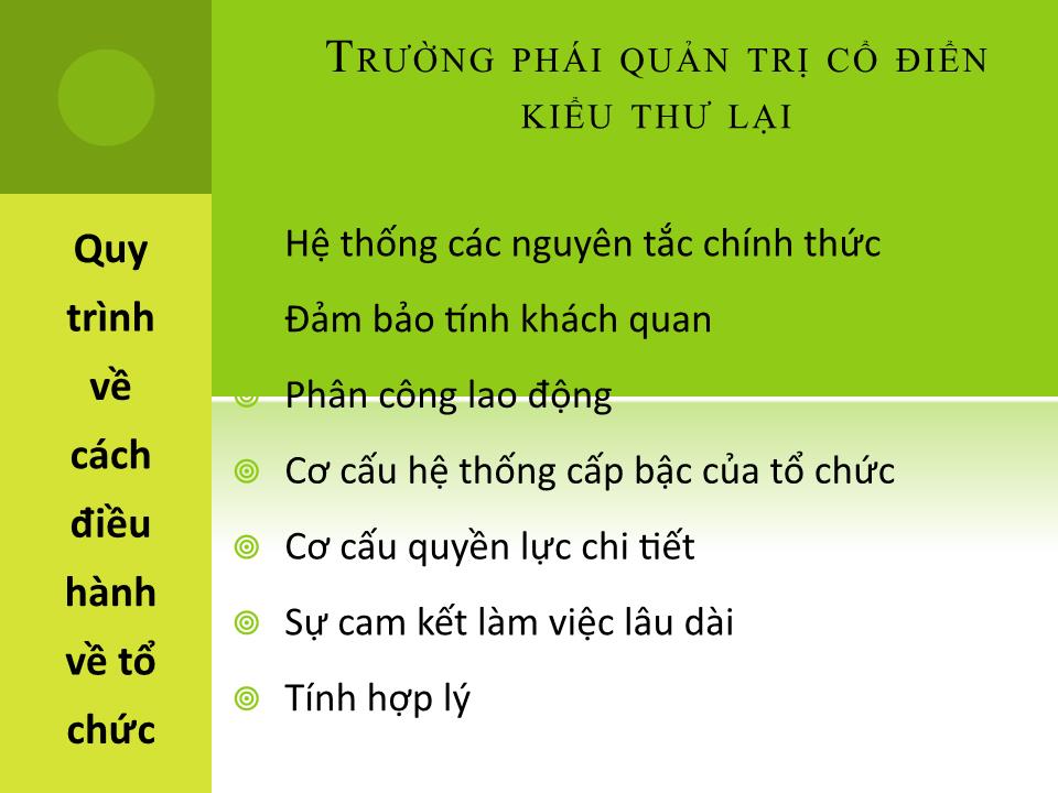 Đề tài Tìm hiểu trường phái Quản trị cổ điển kiểu thư lại trang 4