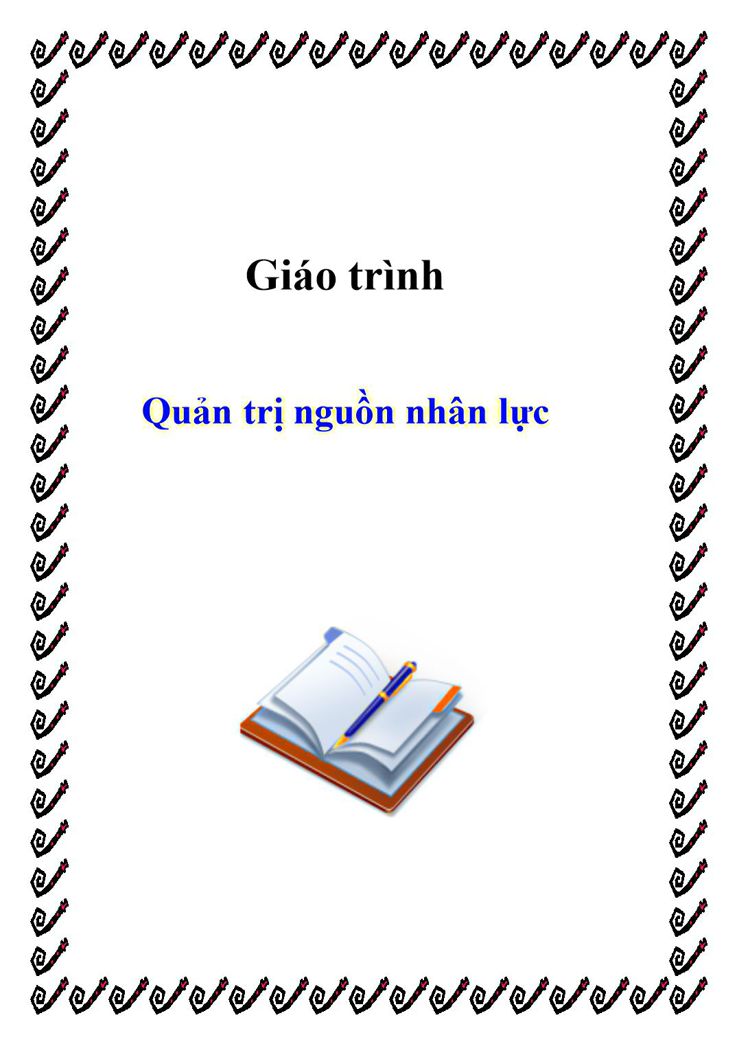 Giáo trình môn Quản trị nguồn nhân lực trang 1