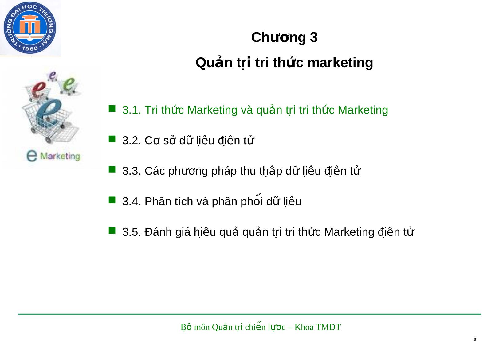 Bài giảng Marketing điện tử - Chương 3: Quản trị tri thức marketing trang 8