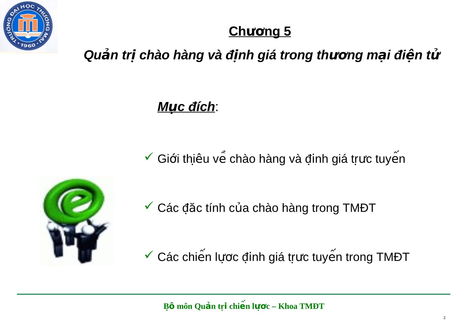 Bài giảng Marketing điện tử - Chương 5: Quản trị chào hàng và định giá trong thương mại điện tử trang 2