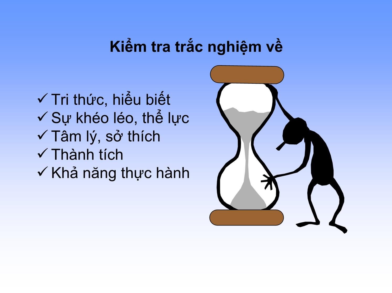 Bài giảng Quản trị nhân lực - Chương 5: Tuyển chọn nhân lực Quá trình tuyển chọn nhân lực trang 8