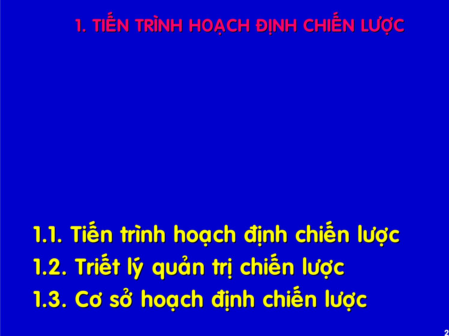 Bài giảng Quản trị kinh doanh quốc tế - Chương 7: Hoạch định chiến lược toàn cầu trang 2