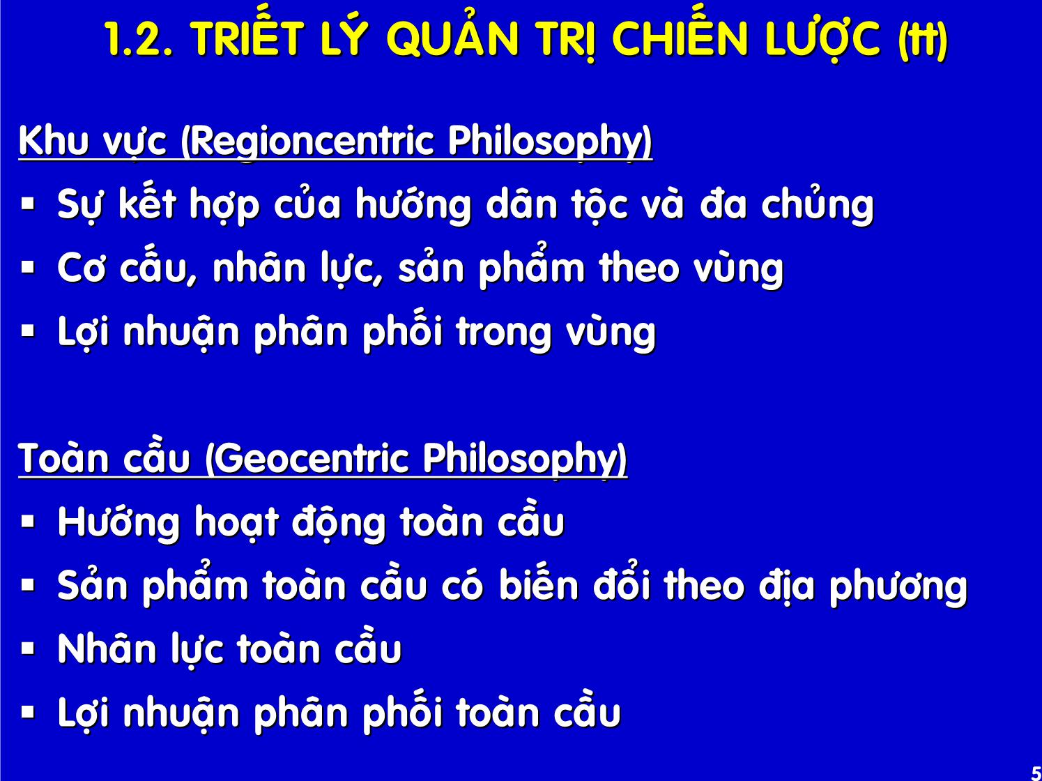 Bài giảng Quản trị kinh doanh quốc tế - Chương 7: Hoạch định chiến lược toàn cầu trang 5