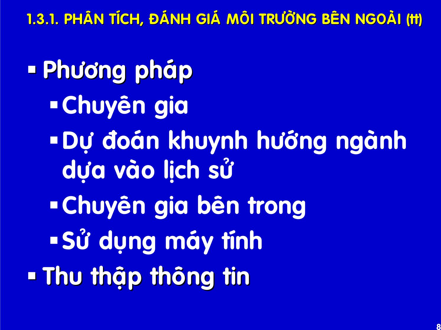 Bài giảng Quản trị kinh doanh quốc tế - Chương 7: Hoạch định chiến lược toàn cầu trang 8