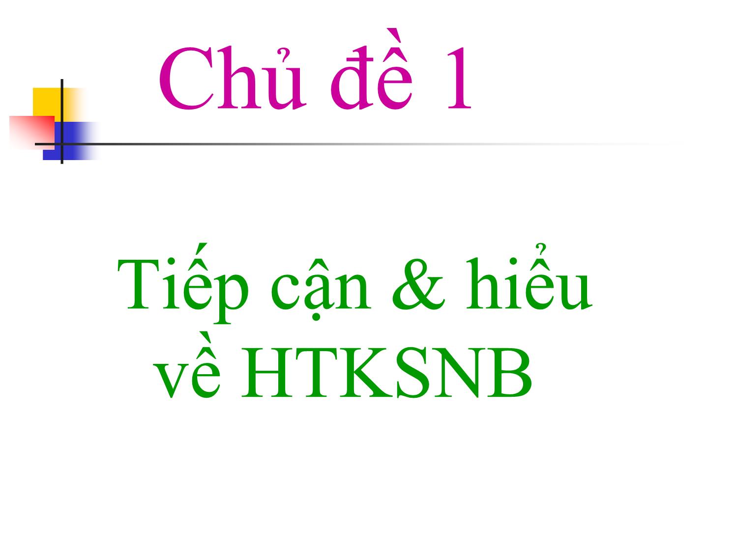 Bài giảng Quản trị kinh doanh - Thiết lập hệ thống kiểm soát nội bộ doanh nghiệp trang 10