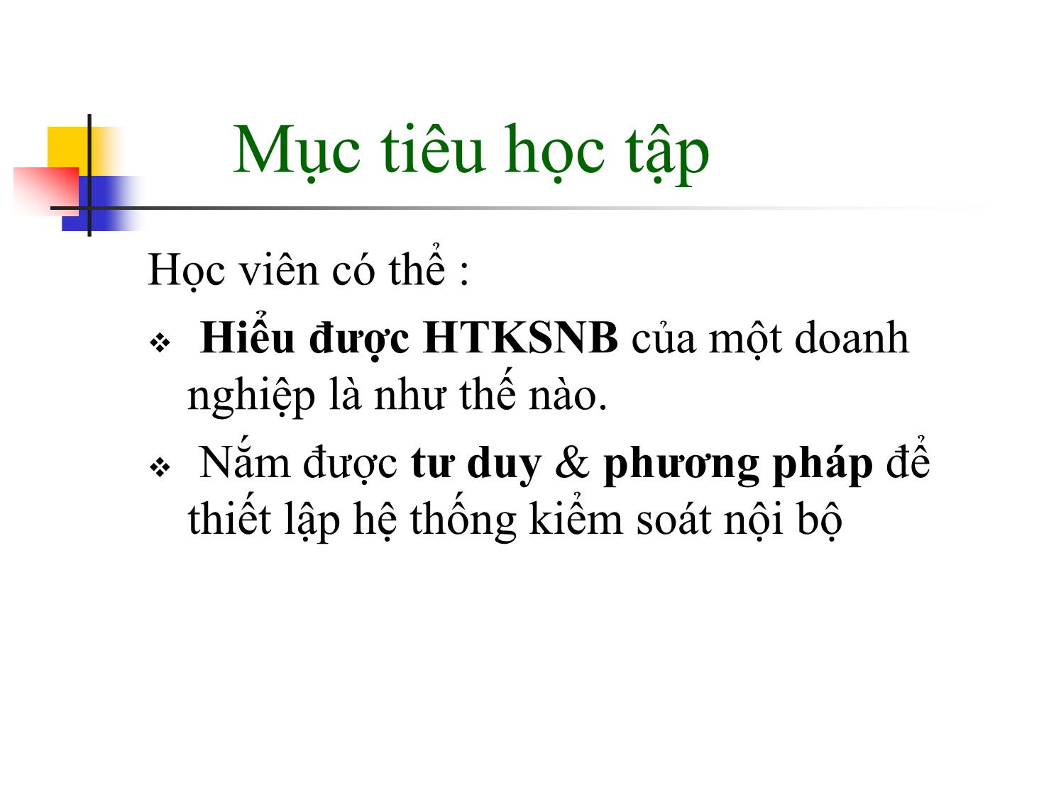 Bài giảng Quản trị kinh doanh - Thiết lập hệ thống kiểm soát nội bộ doanh nghiệp trang 4