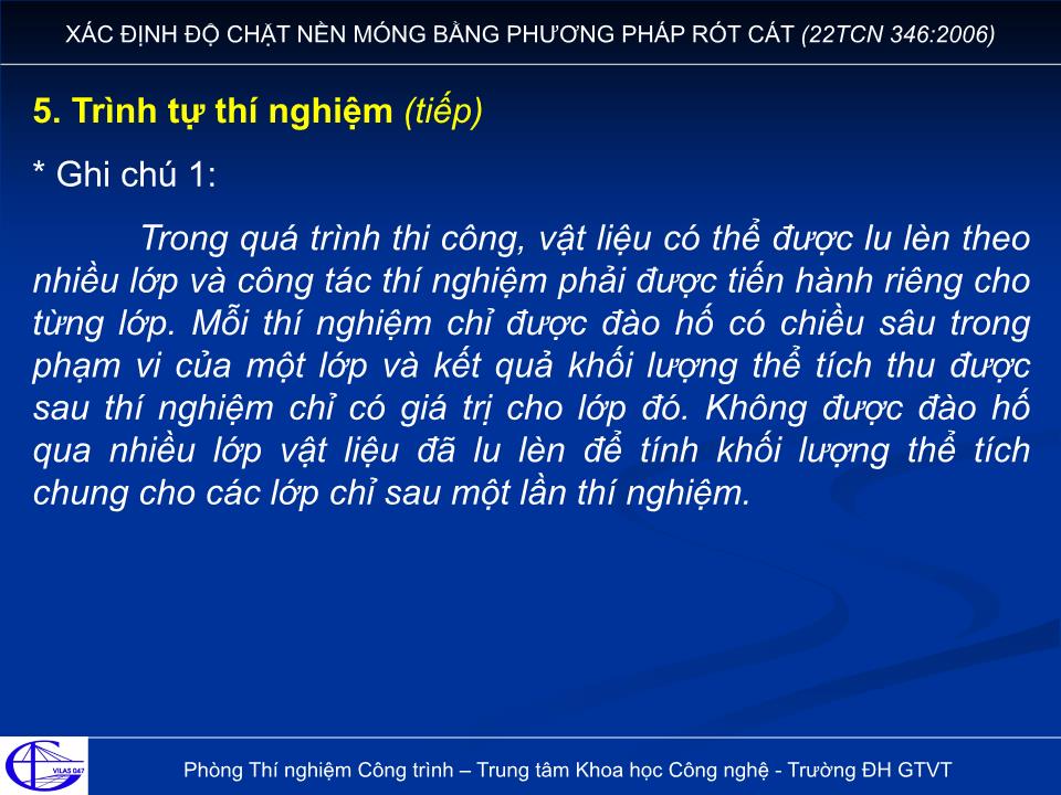 Đề tài Xác định độ chặt nền móng bằng phương pháp rót cát (22TCN 346:2006) trang 10