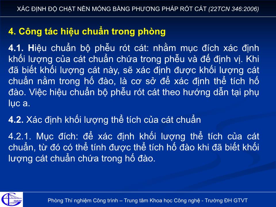 Đề tài Xác định độ chặt nền móng bằng phương pháp rót cát (22TCN 346:2006) trang 7