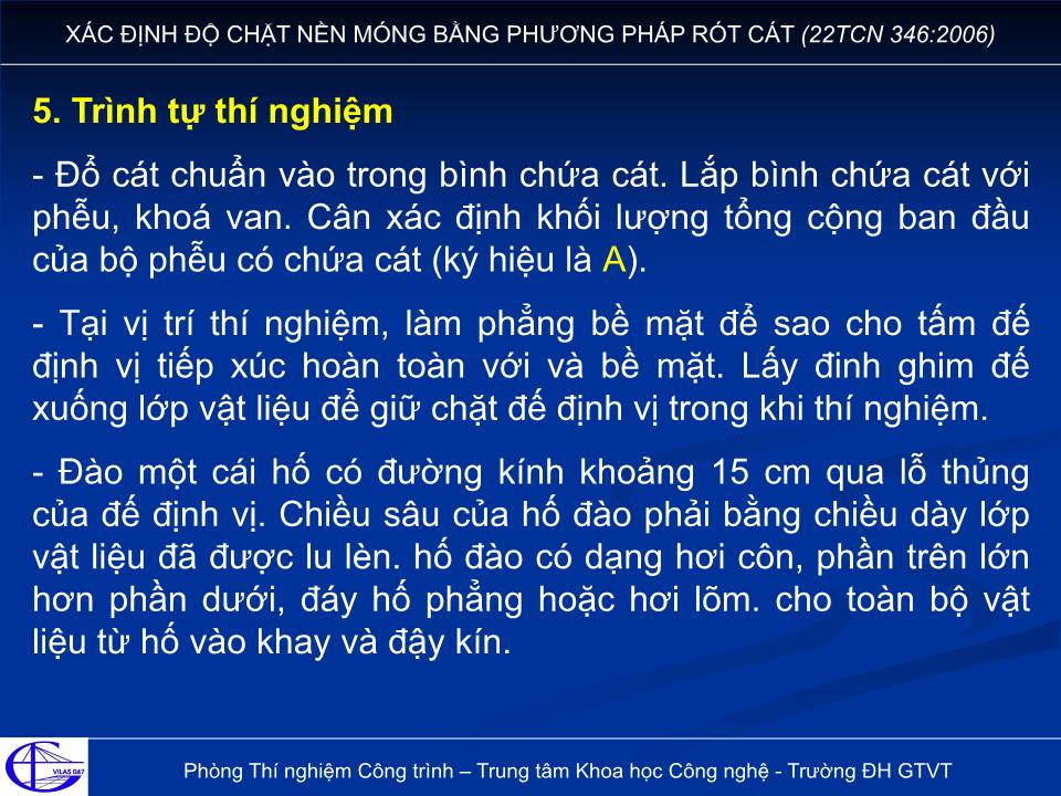 Đề tài Xác định độ chặt nền móng bằng phương pháp rót cát (22TCN 346:2006) trang 9