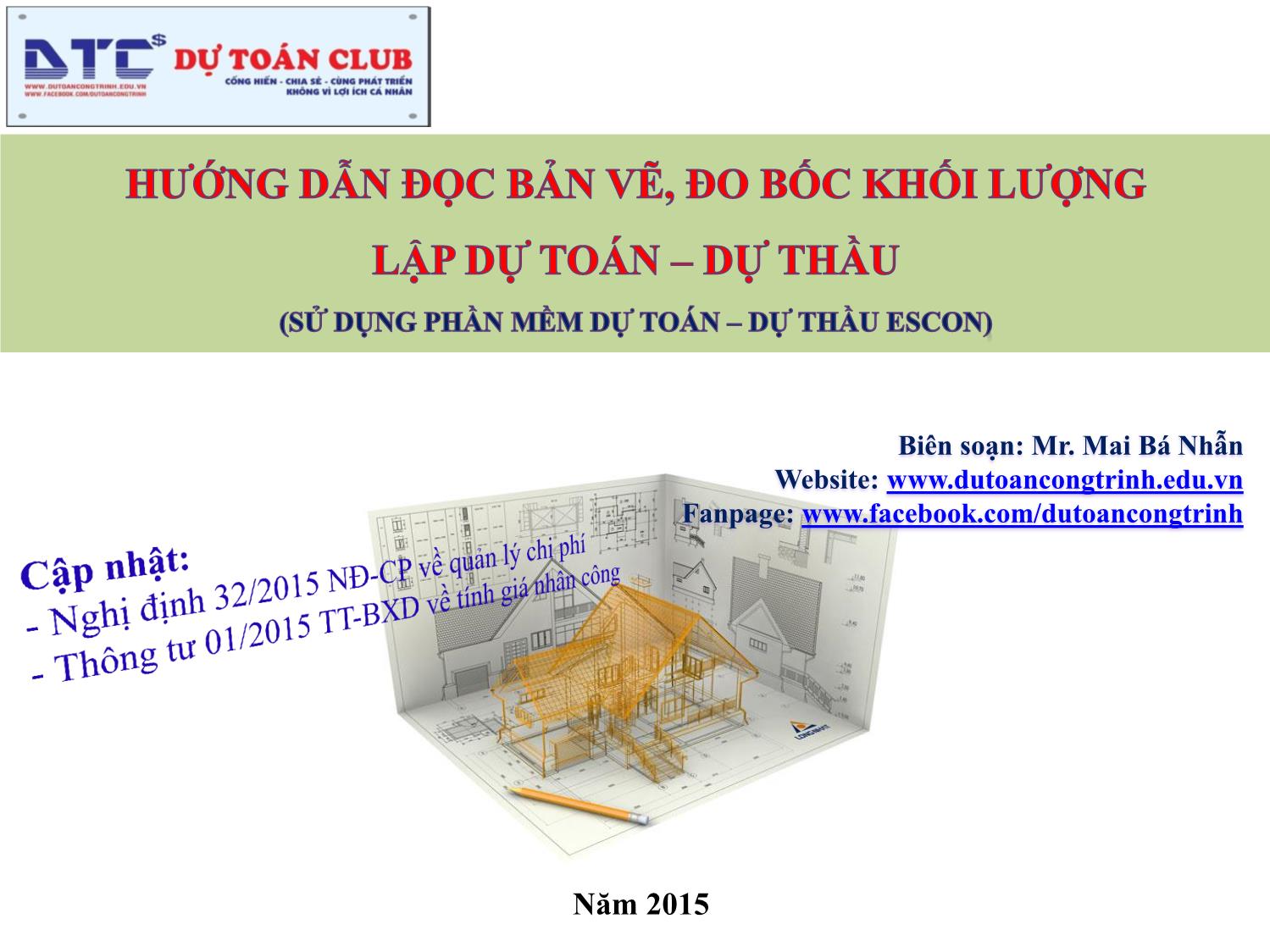 Bài giảng Hướng dẫn đọc bản vẽ, đo bốc khối lượng lập dự toán, dự thầu trang 1