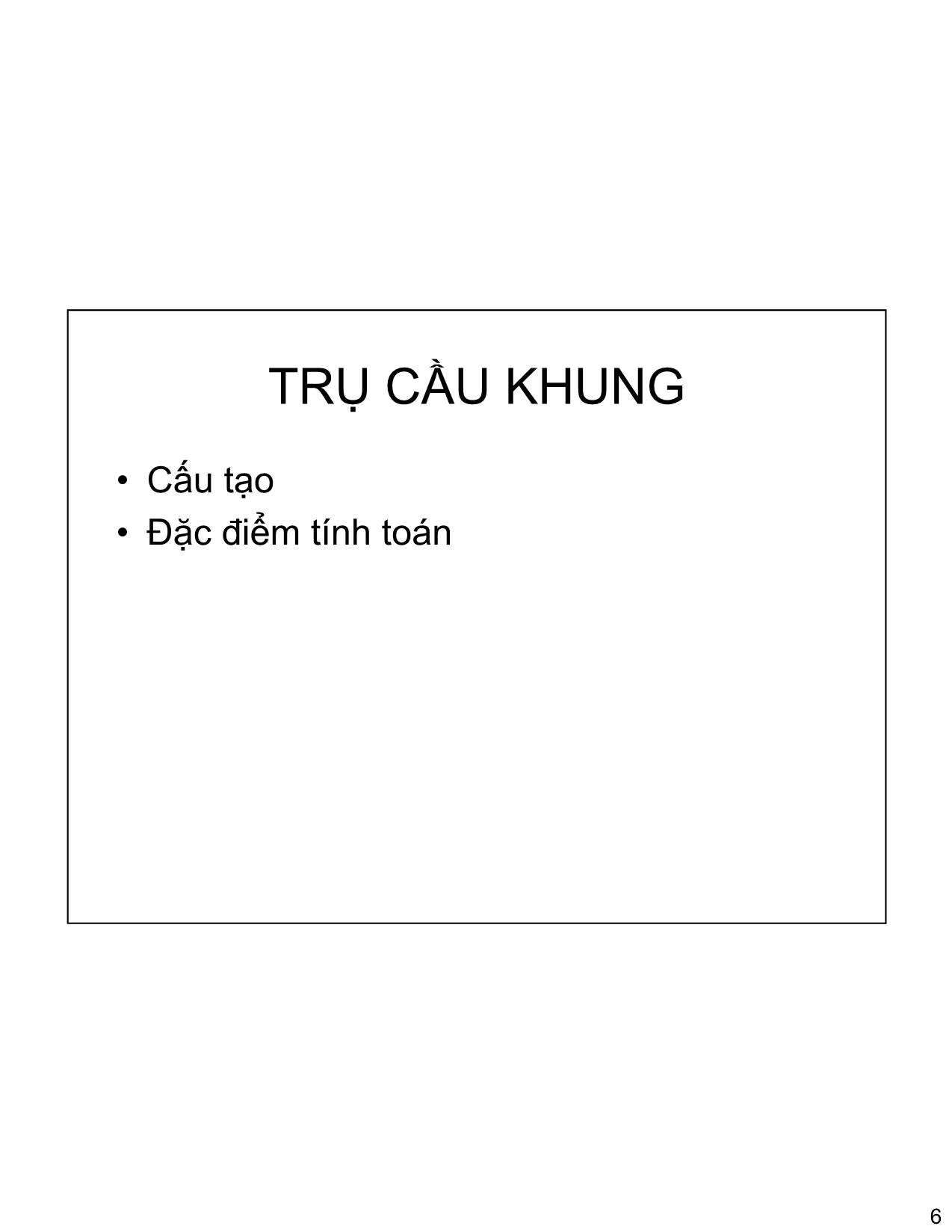 Bài giảng Mố trụ cầu trang 6