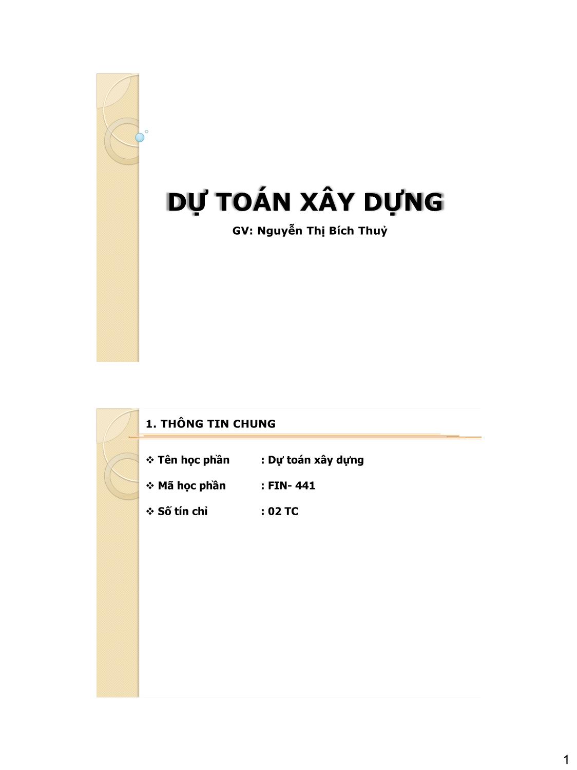 Bài giảng Dự toán xây dựng trang 1