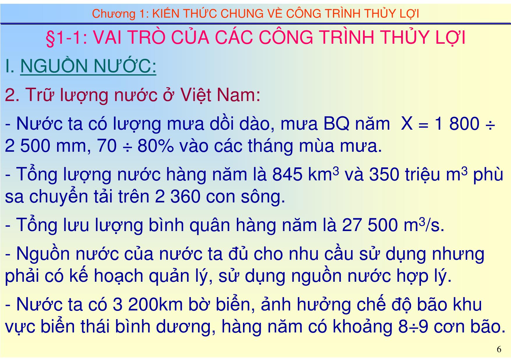 Bài giảng Thủy công - Chương 1: Kiến thức chung về công trình thủy lợi trang 6