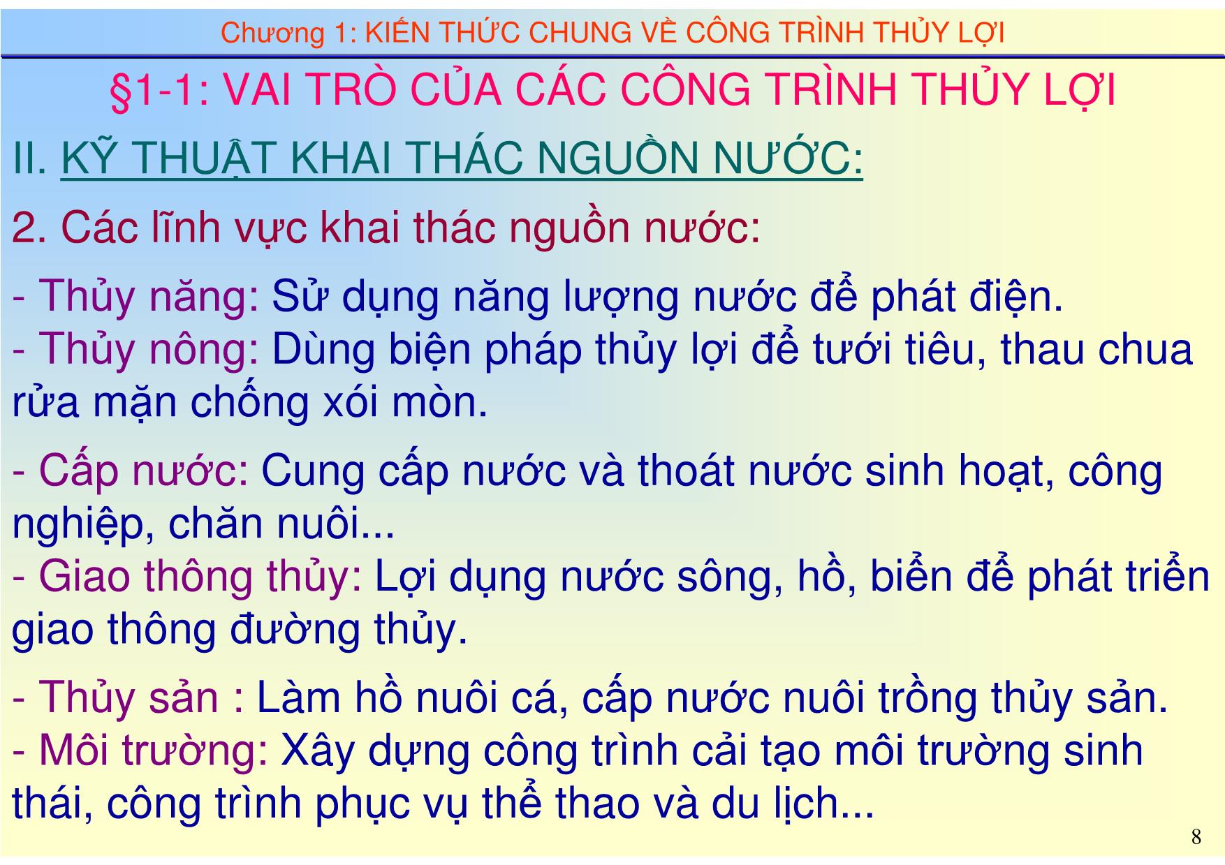 Bài giảng Thủy công - Chương 1: Kiến thức chung về công trình thủy lợi trang 8