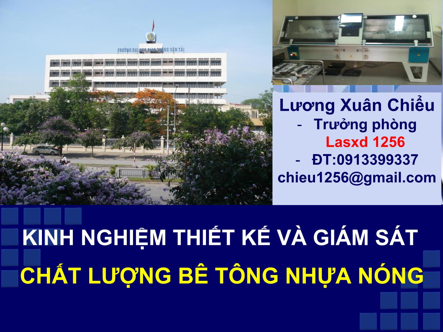 Bài giảng Kinh nghiệm thiết kế và giám sát chất lượng bê tông nhựa nóng trang 1