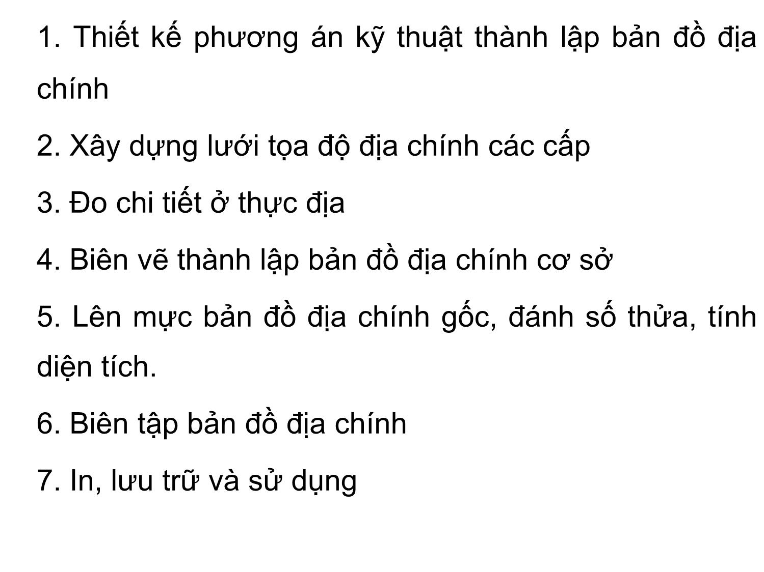 Bài giảng Bản đồ địa chính - Chương 3: Công nghệ thành lập bản đồ địa chính trang 2