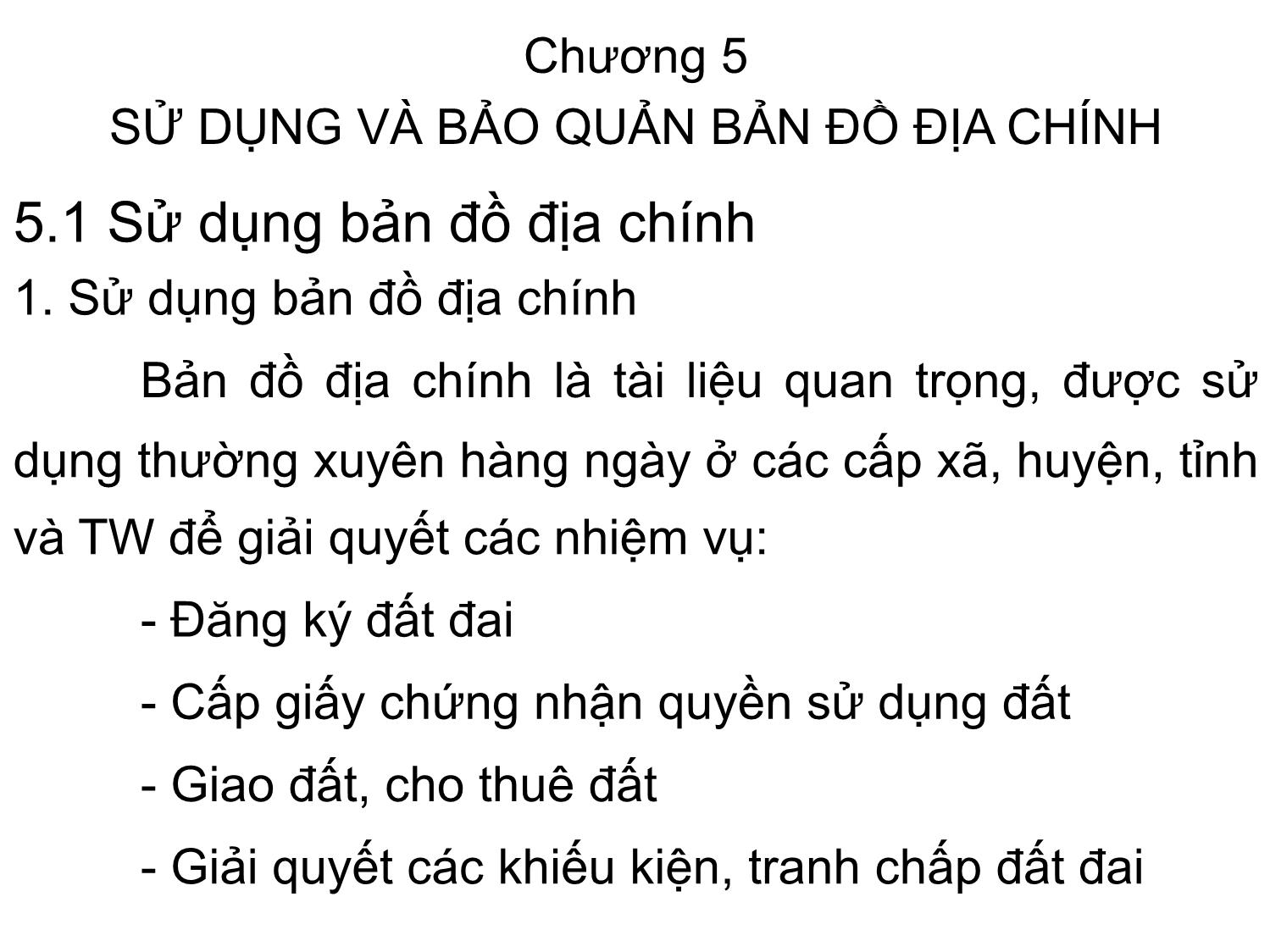 Bài giảng Bản đồ địa chính - Chương 5: Sử dụng và bảo quản bản đồ địa chính trang 1