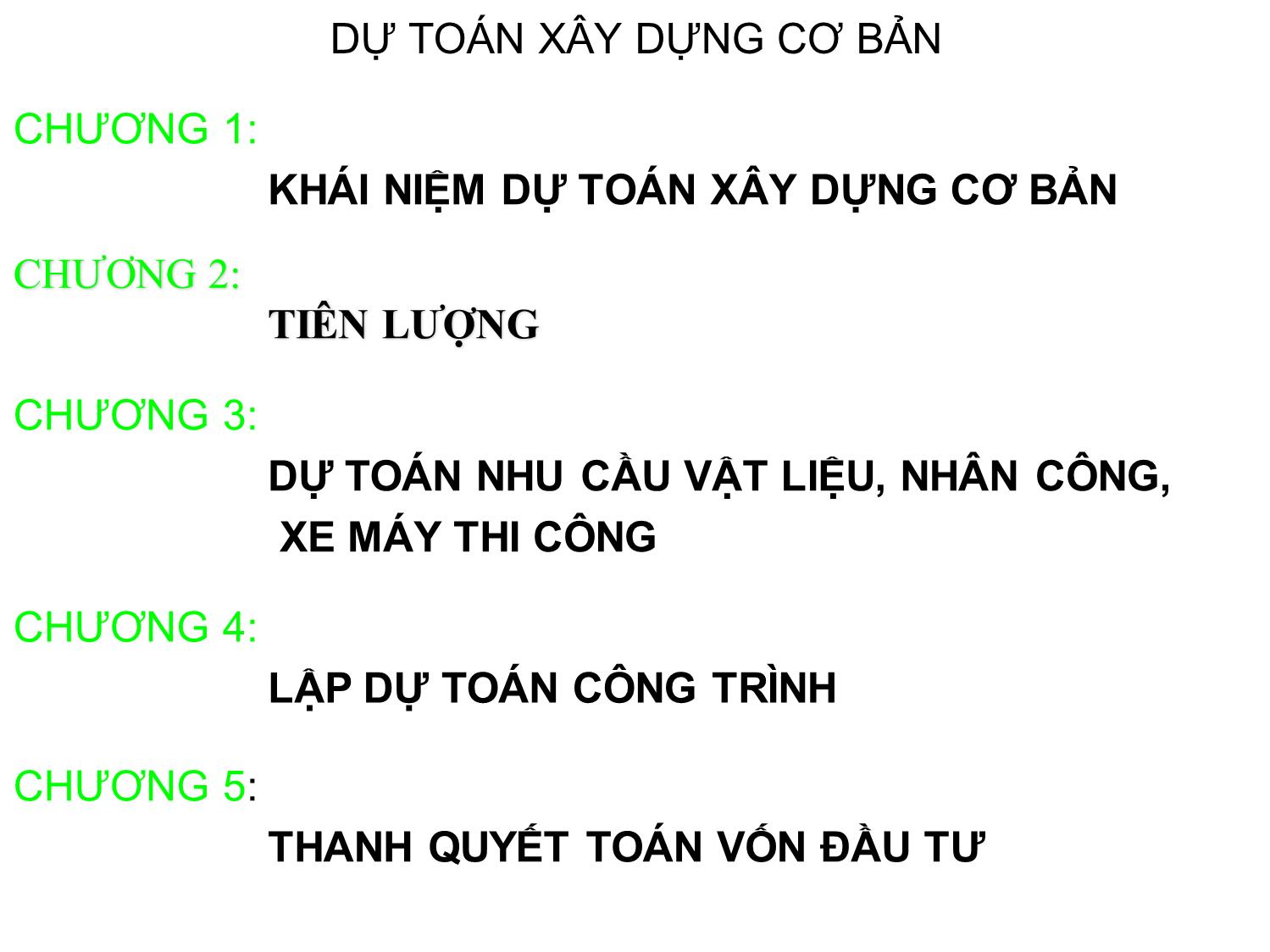 Bài giảng Dự toán xây dựng - Nguyễn Đăng Khoa trang 2