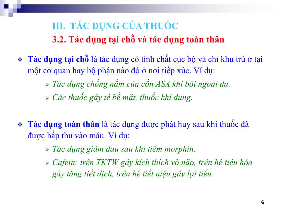 Bài giảng Hóa dược, Dược lý học - Tác dụng của thuốc trang 6