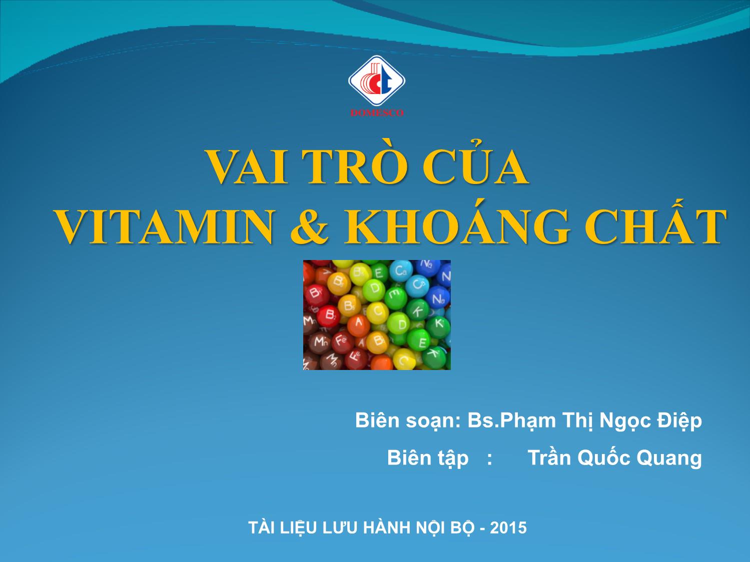 Bài giảng Vai trò của vitamin & khoáng chất trang 1