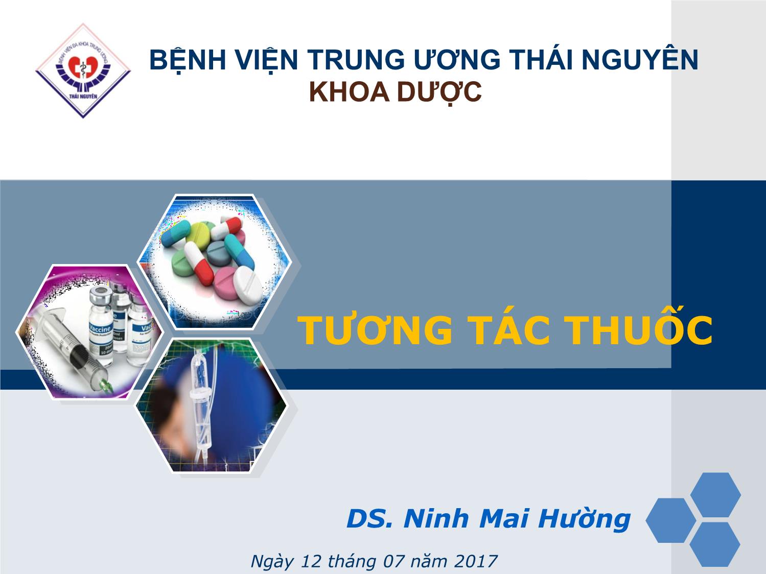 Bài giảng Tương tác thuốc - Ninh Mai Hường trang 1