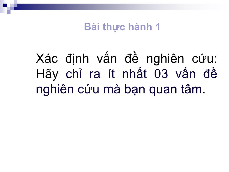 Bài giảng Tâm lý thực nghiệm - Chương 1: Tổng quan về nghiên cứu tâm lý và thực nghiệm tâm lý trang 10