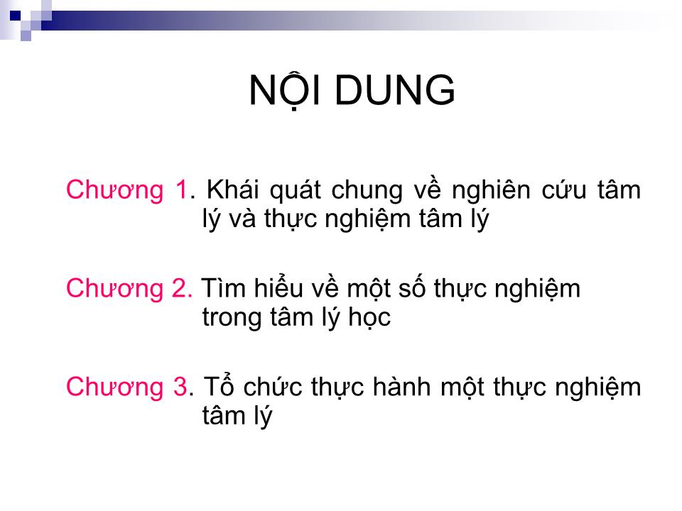 Bài giảng Tâm lý thực nghiệm - Chương 1: Tổng quan về nghiên cứu tâm lý và thực nghiệm tâm lý trang 2