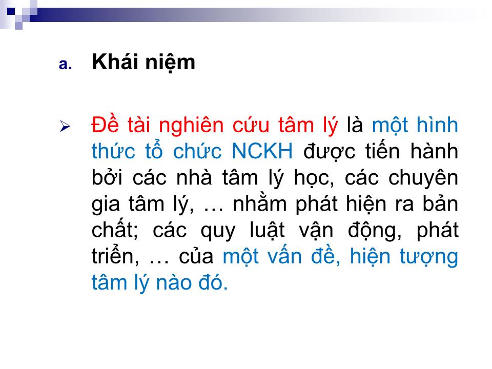 Bài giảng Tâm lý thực nghiệm - Chương 1: Tổng quan về nghiên cứu tâm lý và thực nghiệm tâm lý trang 6