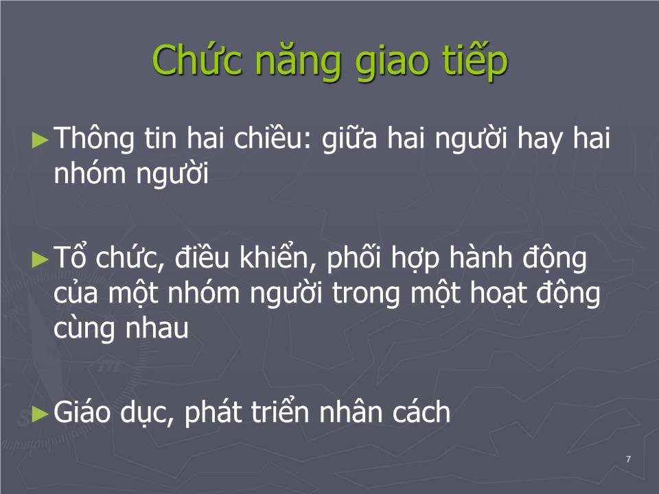 Bài giảng Tâm lý học sức khỏe - Bài 6: Giao tiếp trong tâm lý học sức khỏe trang 7