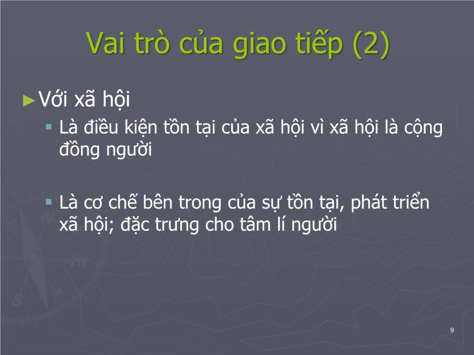 Bài giảng Tâm lý học sức khỏe - Bài 6: Giao tiếp trong tâm lý học sức khỏe trang 9