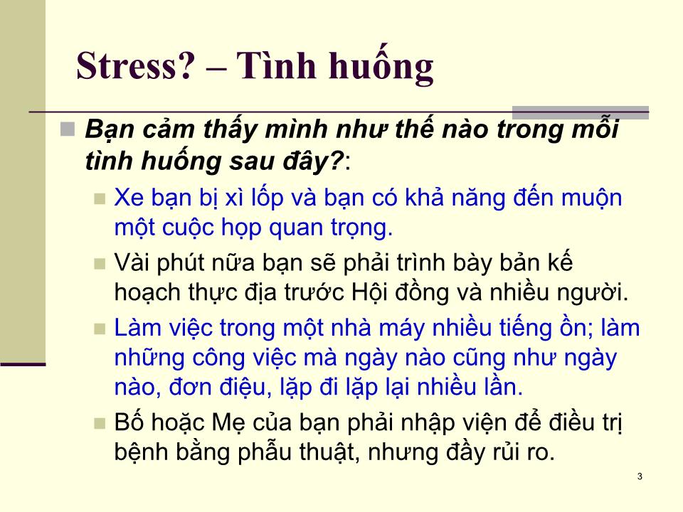 Bài giảng Tâm lý học sức khỏe - Bài 5: Căng thẳng (Stress) và cách ứng phó trang 3