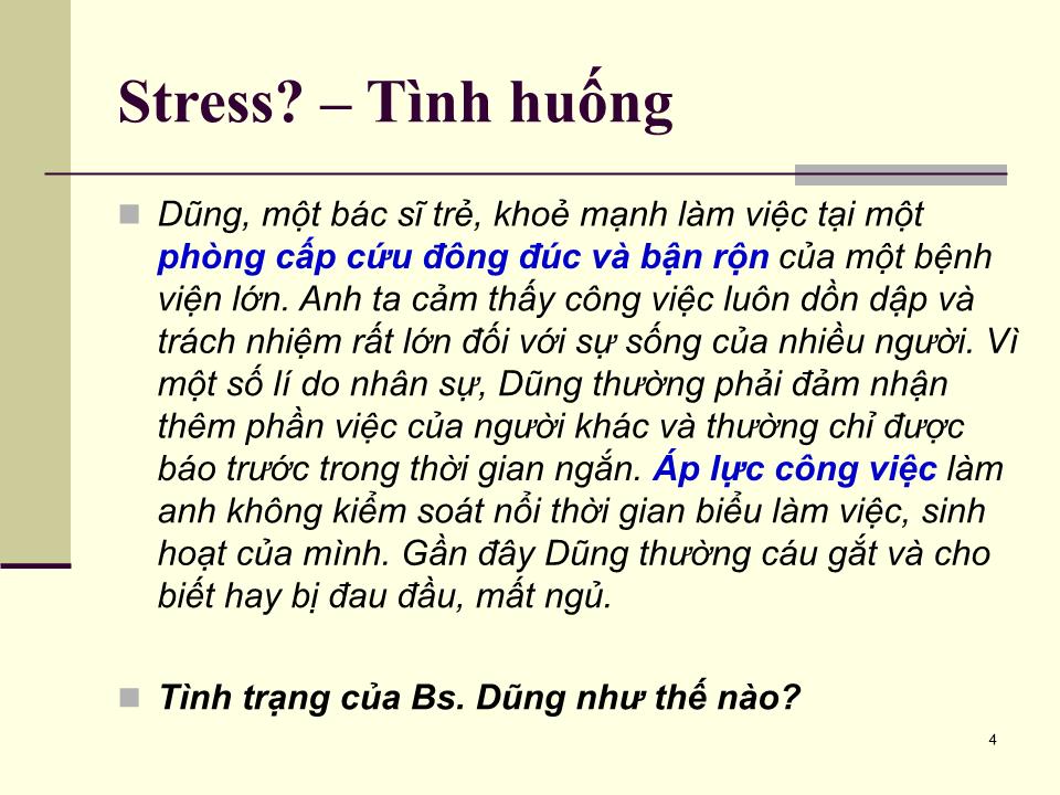 Bài giảng Tâm lý học sức khỏe - Bài 5: Căng thẳng (Stress) và cách ứng phó trang 4