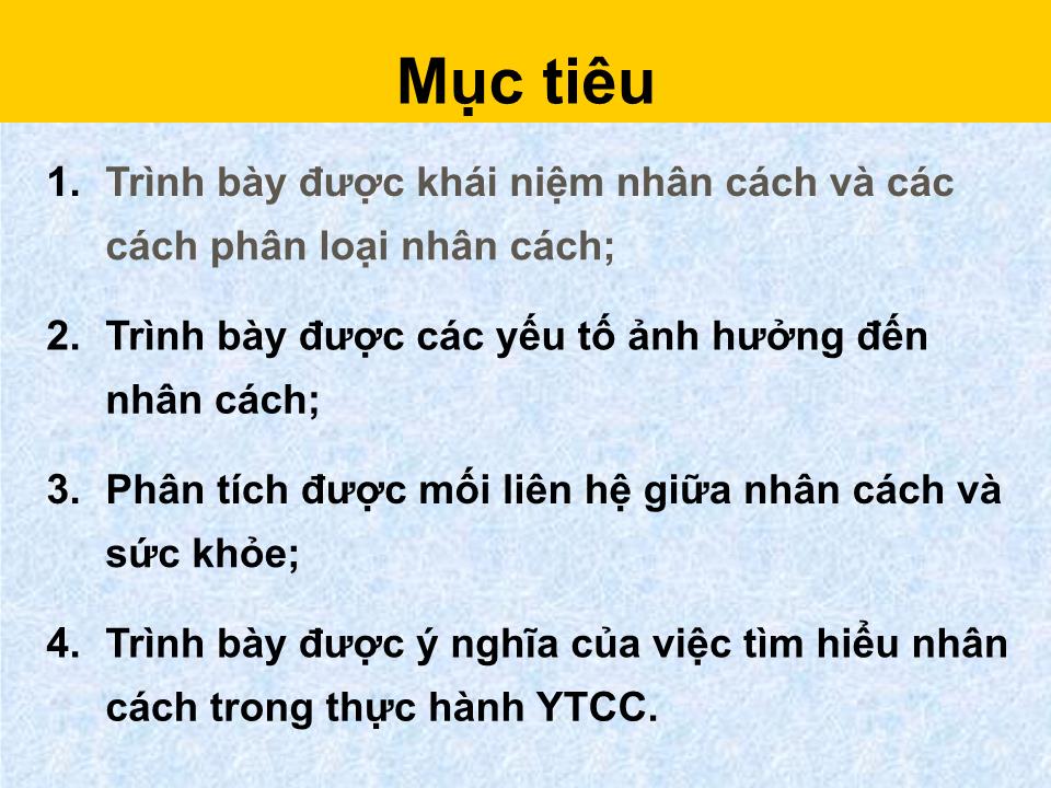 Bài giảng Tâm lý học sức khỏe - Bài 4: Nhân cách và sức khỏe trang 2