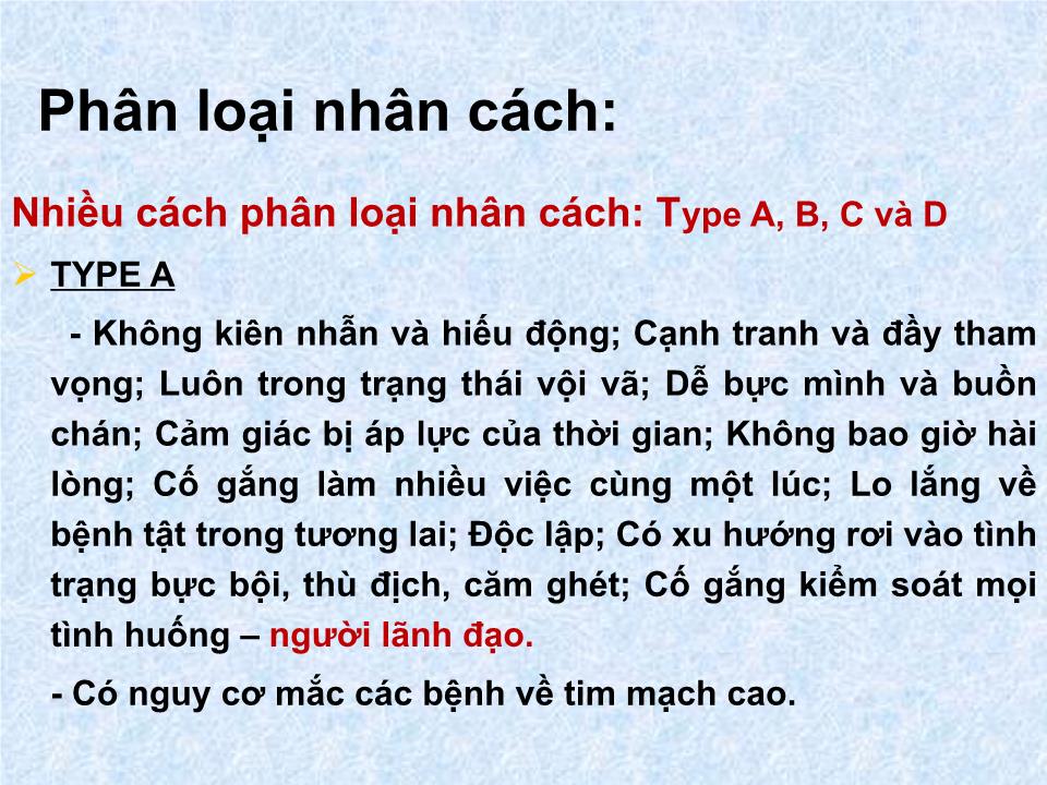 Bài giảng Tâm lý học sức khỏe - Bài 4: Nhân cách và sức khỏe trang 8