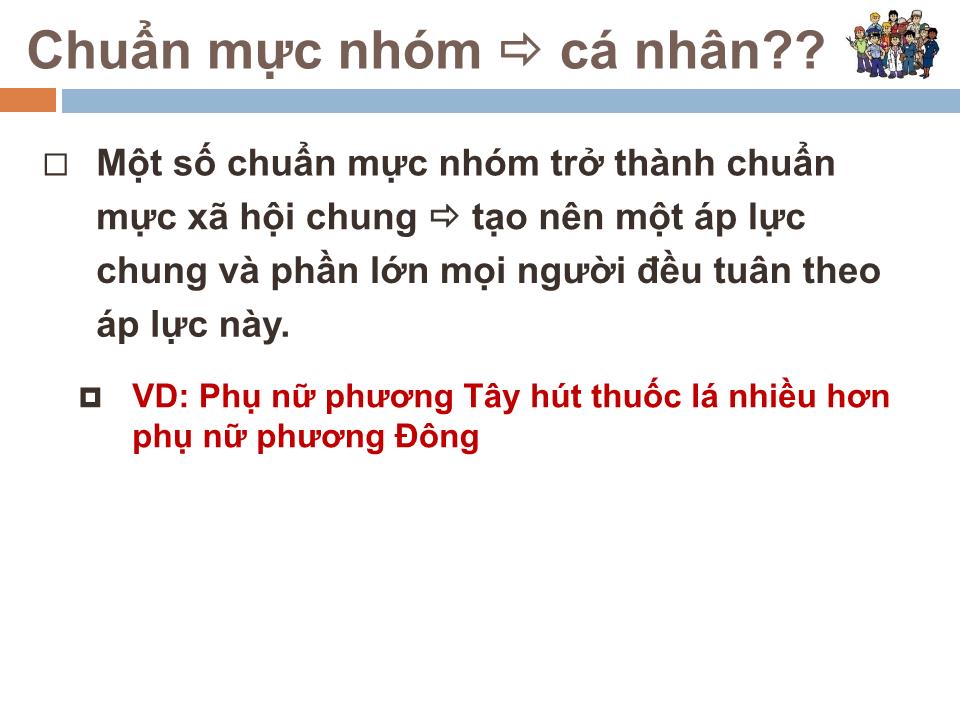 Bài giảng Tâm lý học sức khỏe - Bài 3: Ảnh hưởng xã hội và sức khỏe trang 8