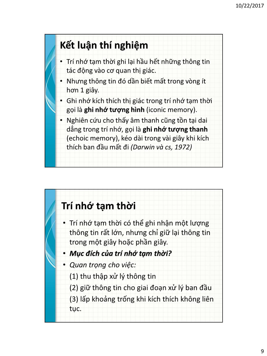 Bài giảng Tâm lý học nhận thức - Chương 5, Phần 1: Trí nhớ tạm thời, trí nhớ ngắn hạn và trí nhớ làm việc trang 9